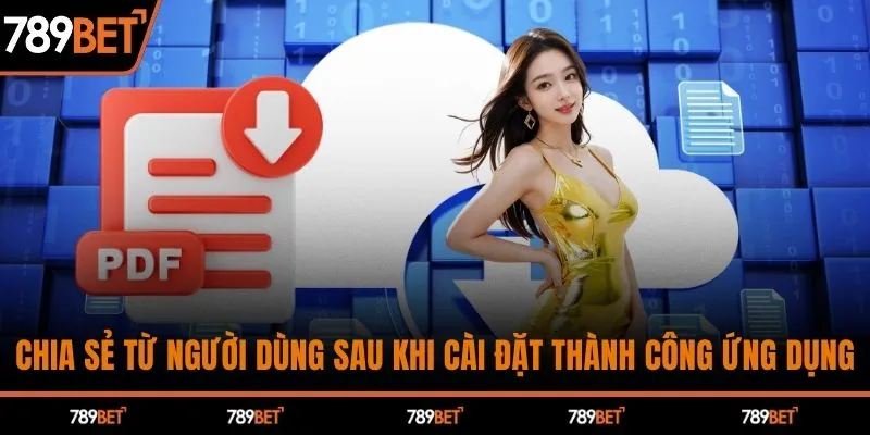Chia sẻ từ người dùng sau khi cài đặt thành công ứng dụng