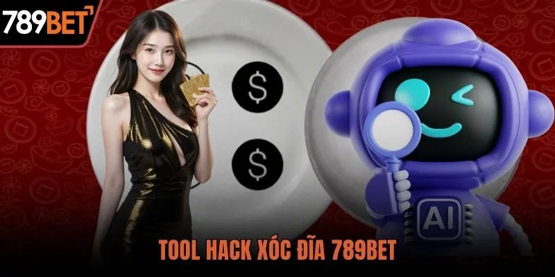 Tool, hack xóc đĩa là gì liệu có hiệu quả như lời đồn